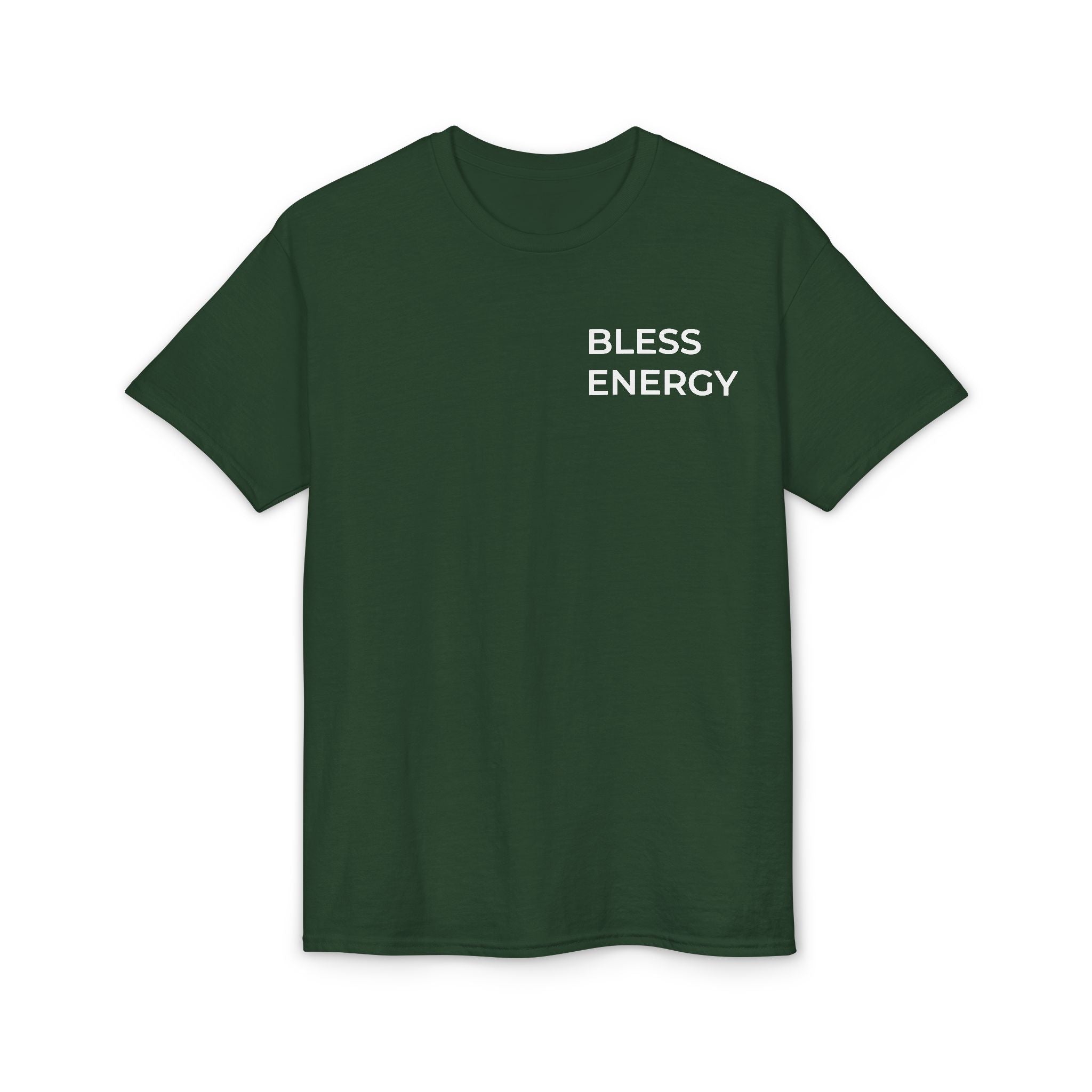 Bless Energy T-Shirt – Walk With Faith Edition