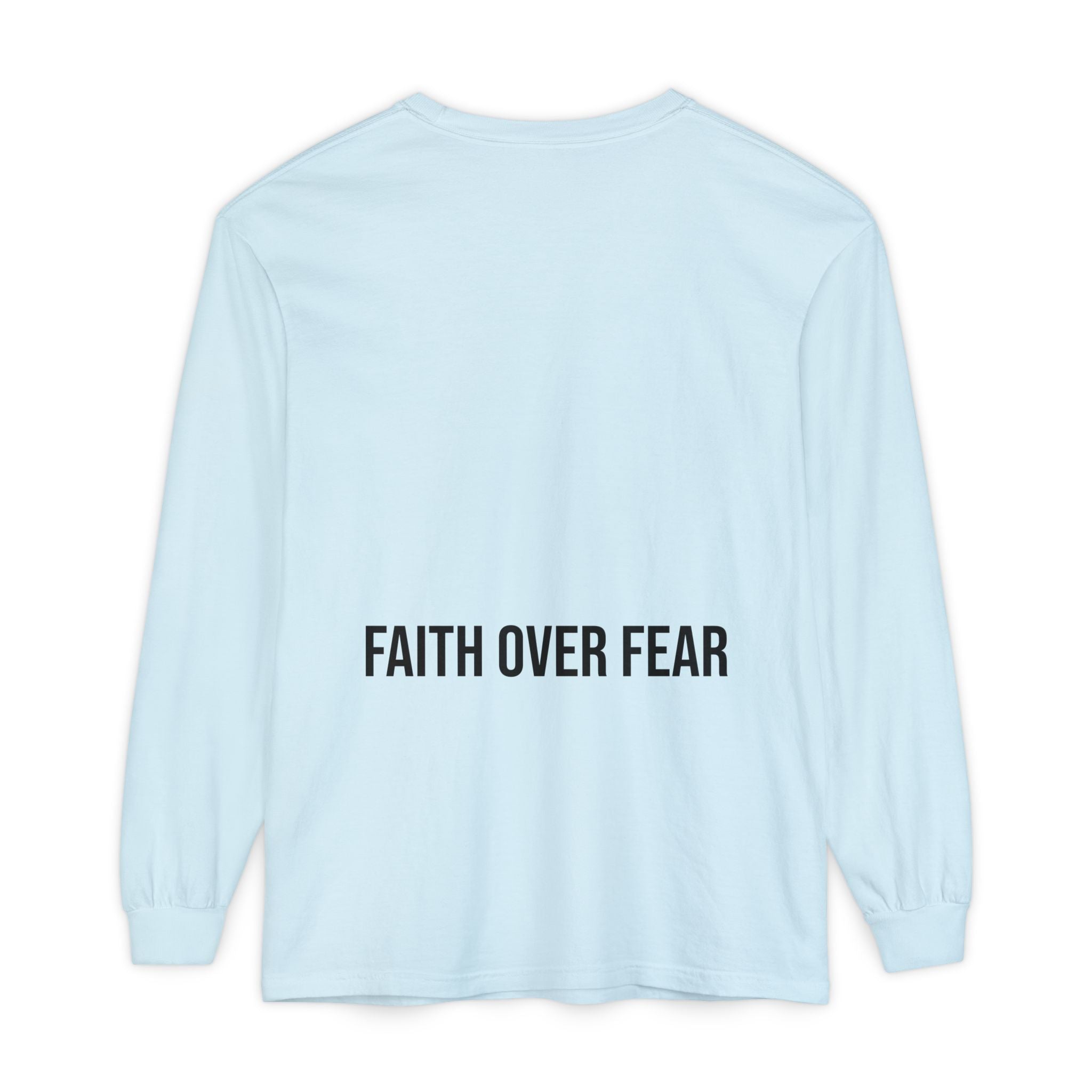 Bless Energy Long Sleeve Tee – Faith Over Fear Edition