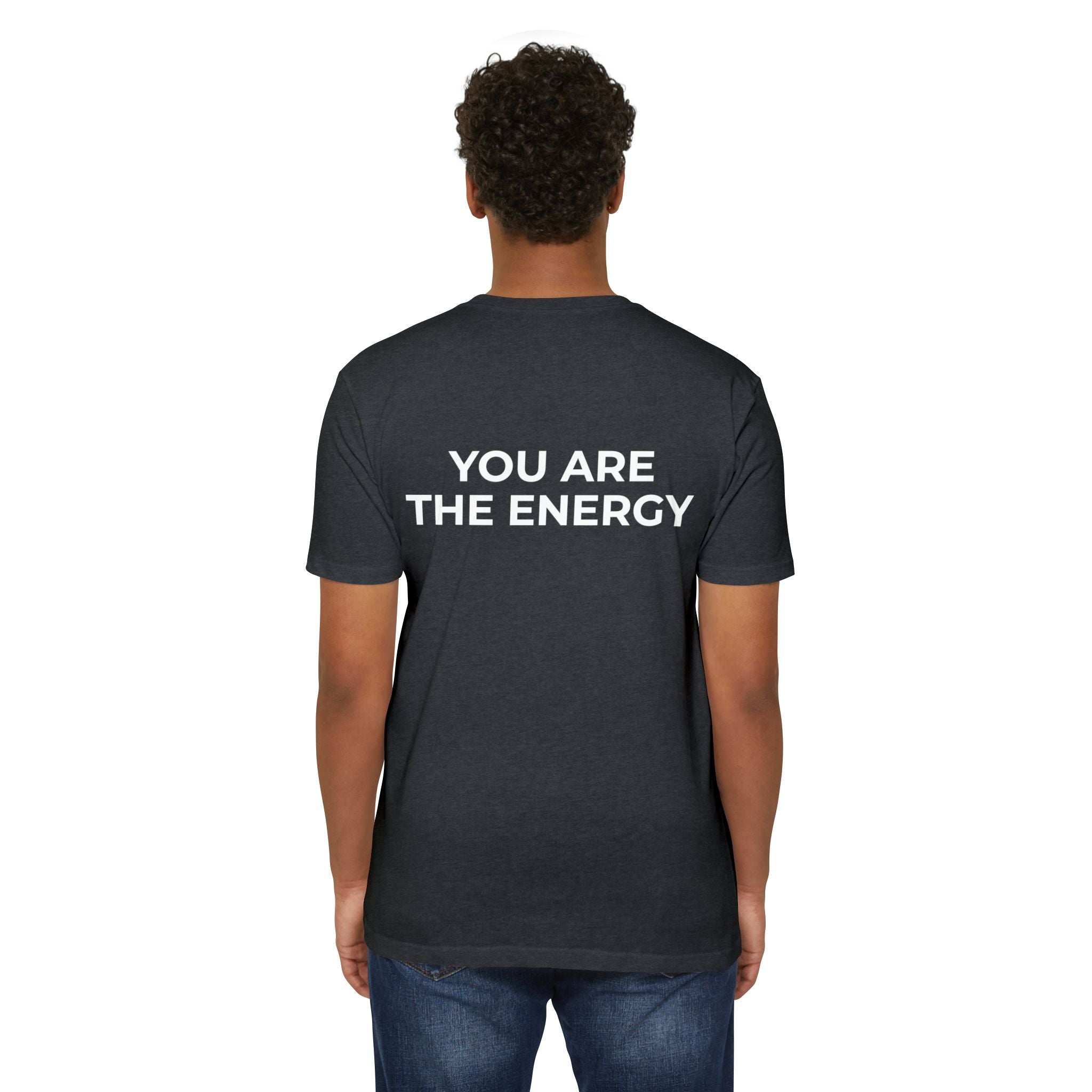 Bless Energy Tee – You Are The Energy Edition