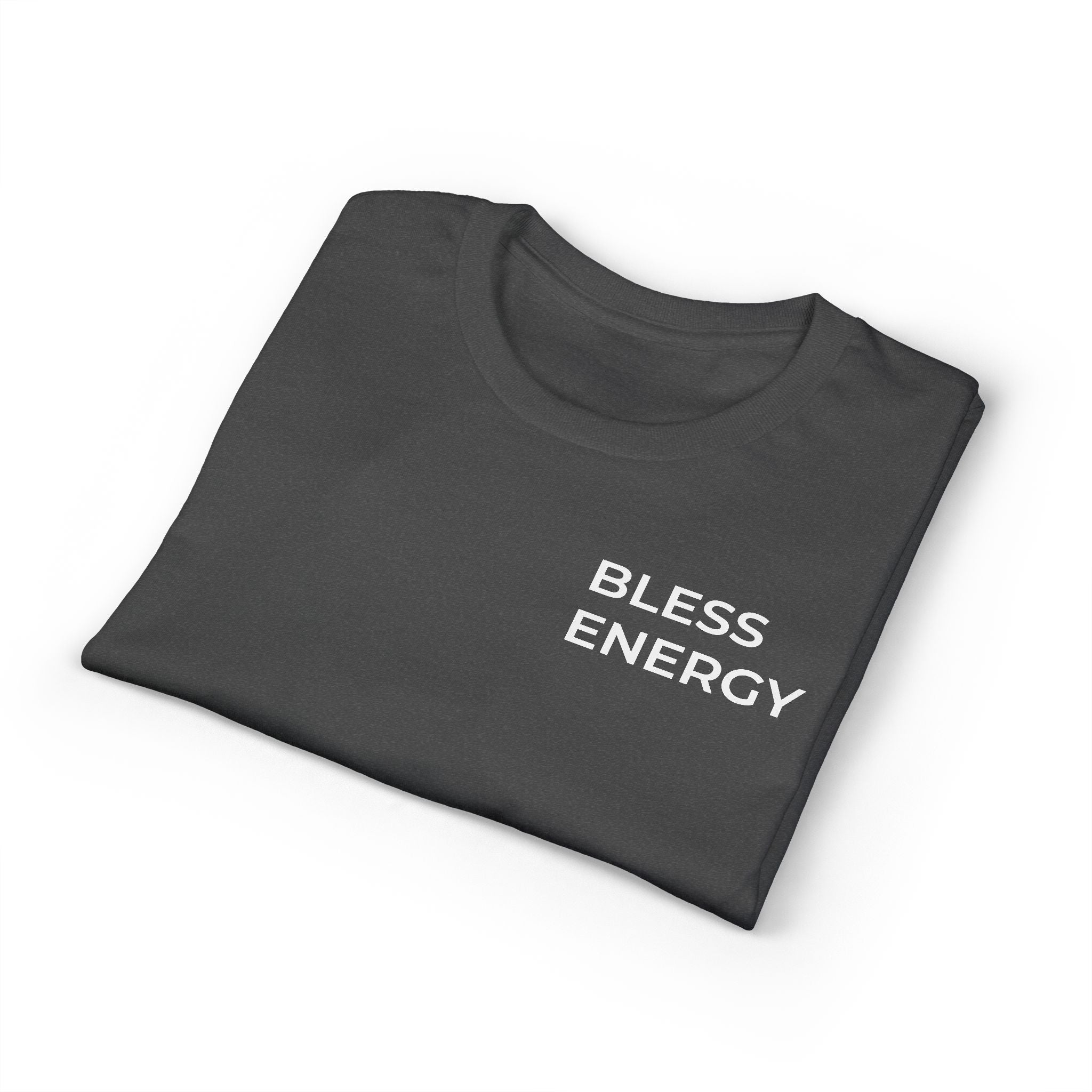 Bless Energy T-Shirt – Walk With Faith Edition