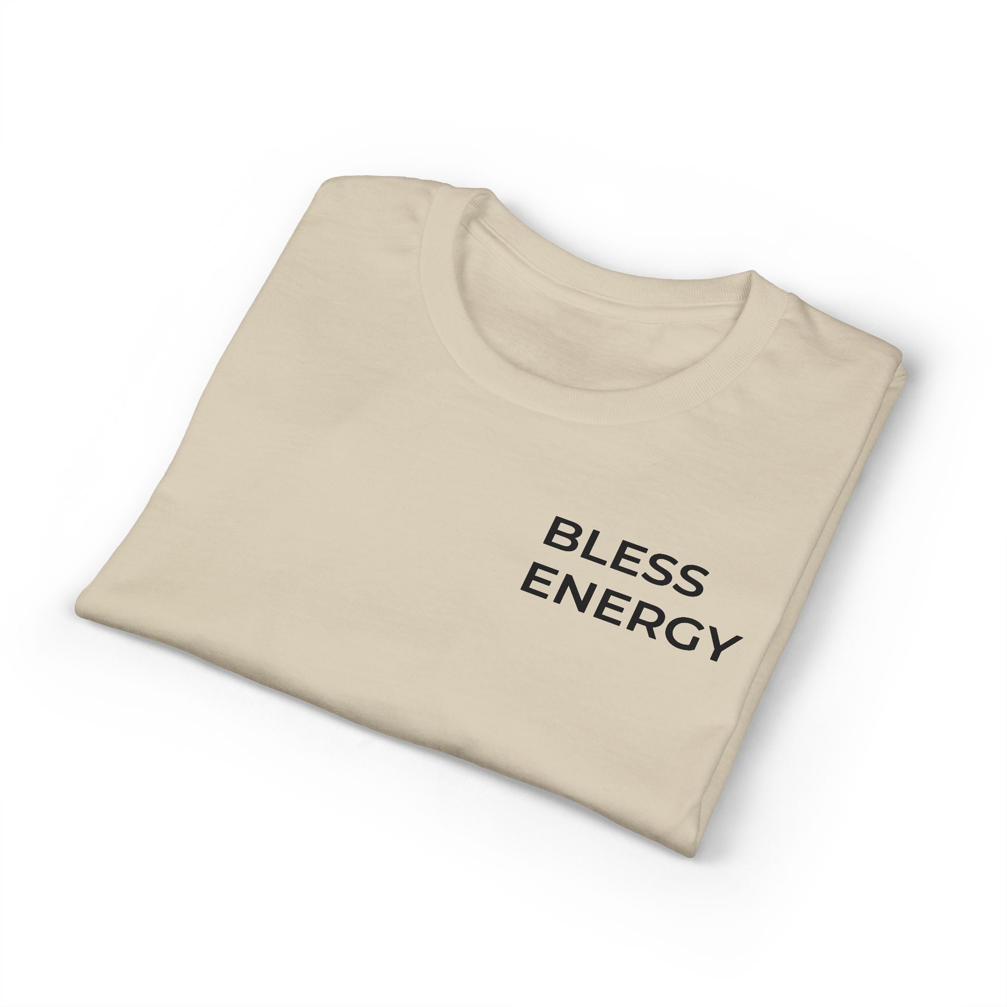 Bless Energy T-Shirt – Walk With Faith Edition