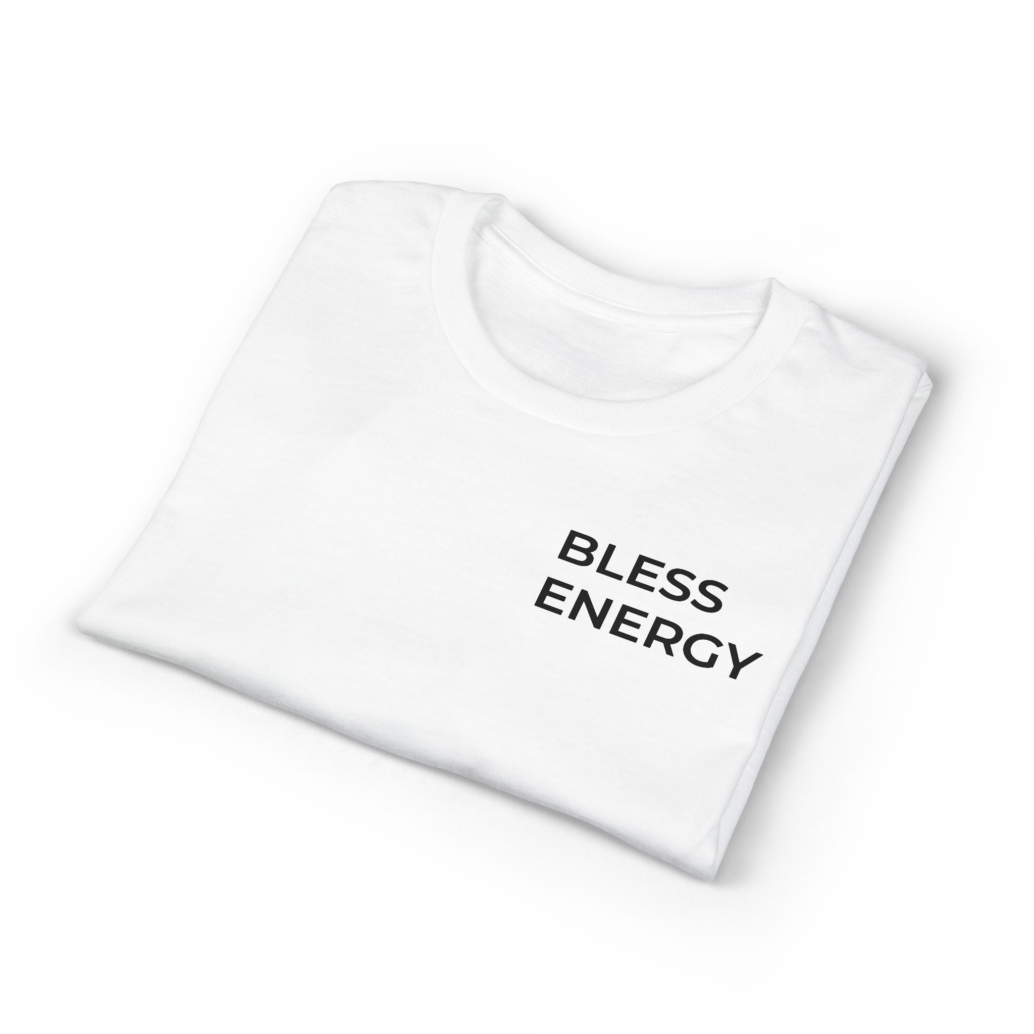 Bless Energy T-Shirt – Walk With Faith Edition