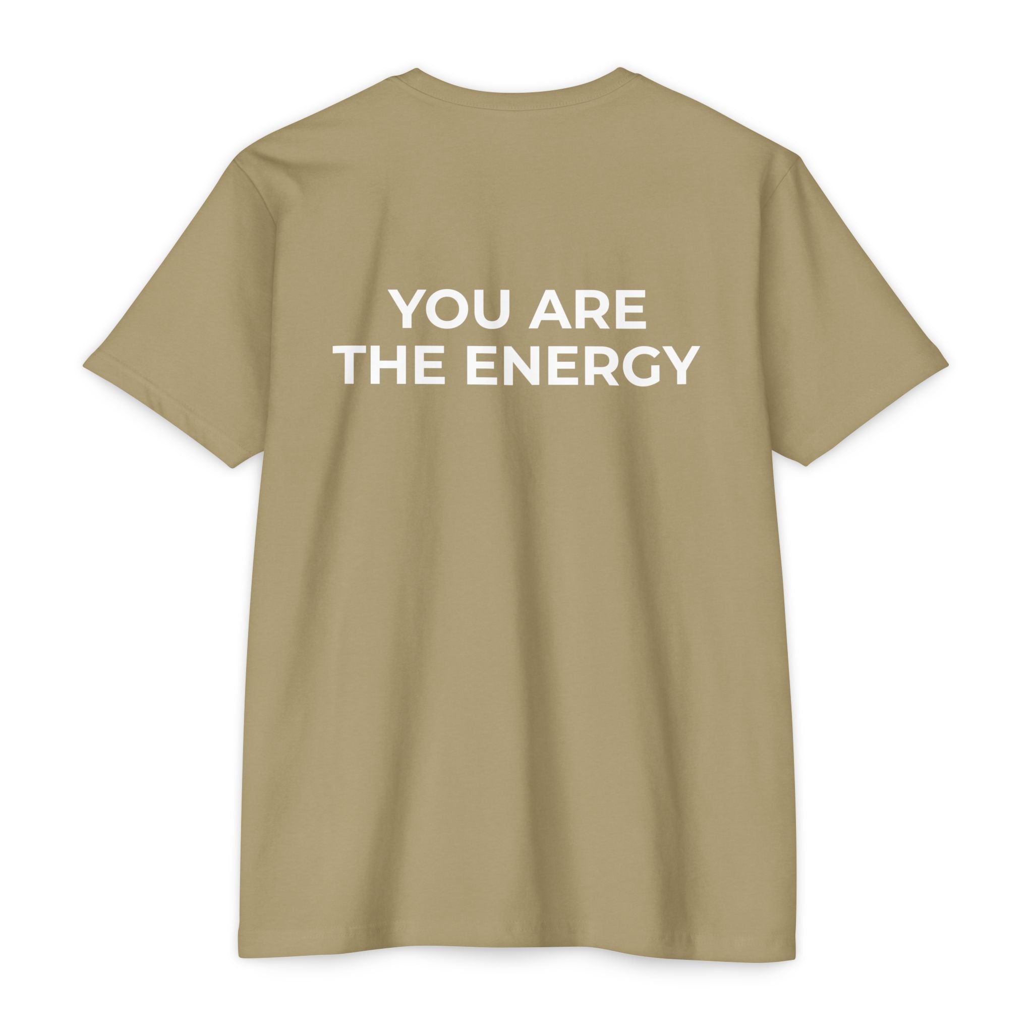 Bless Energy Tee – You Are The Energy Edition