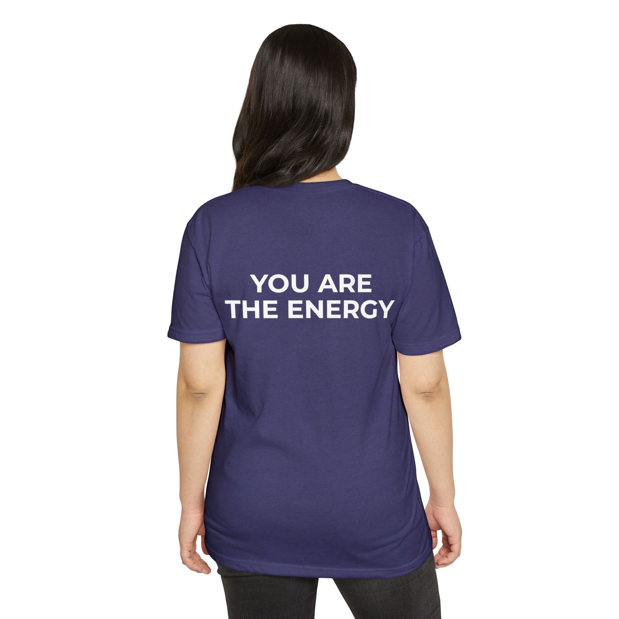 Bless Energy Tee – You Are The Energy Edition