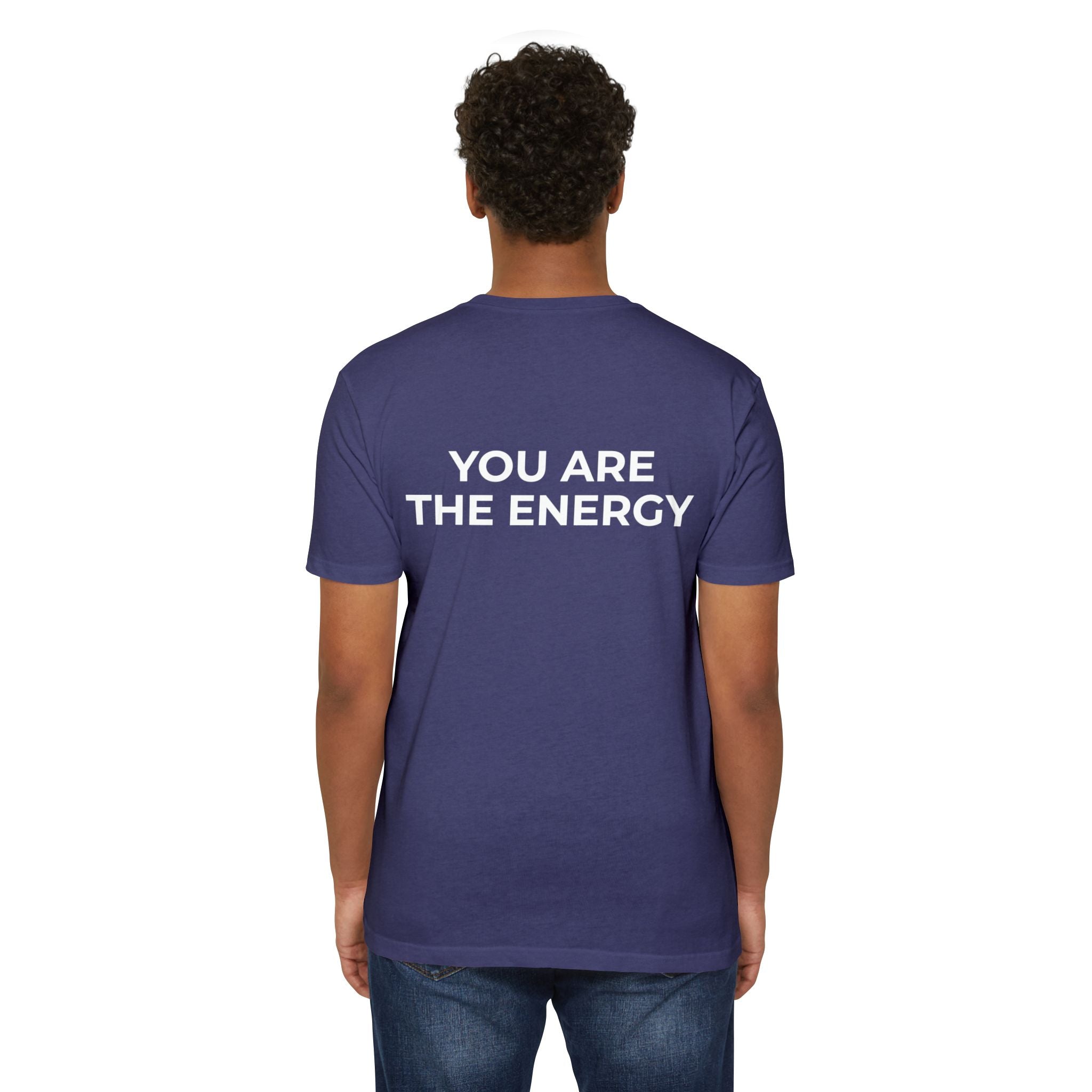 Bless Energy Tee – You Are The Energy Edition