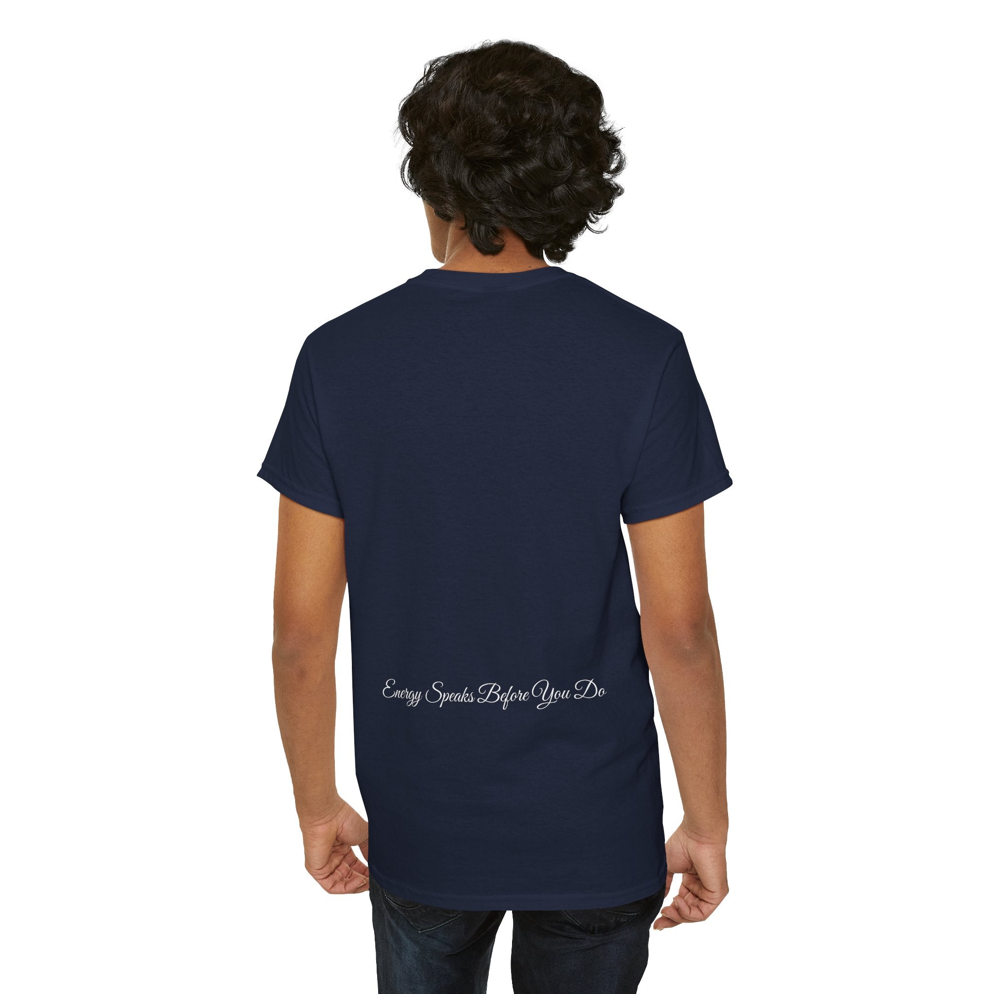 Bless Energy Signature Tee – Energy Speaks Before You Do Edition