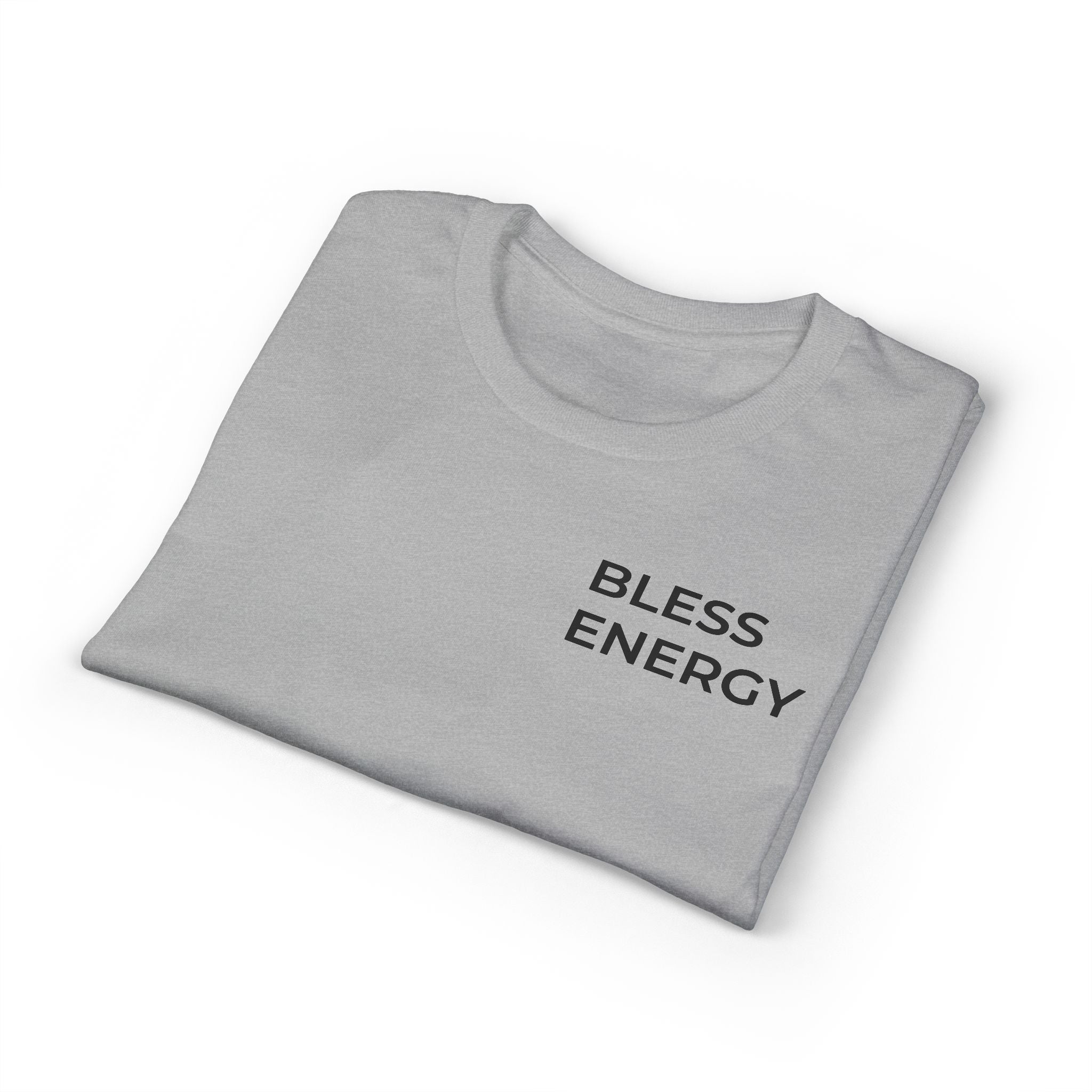 Bless Energy T-Shirt – Walk With Faith Edition