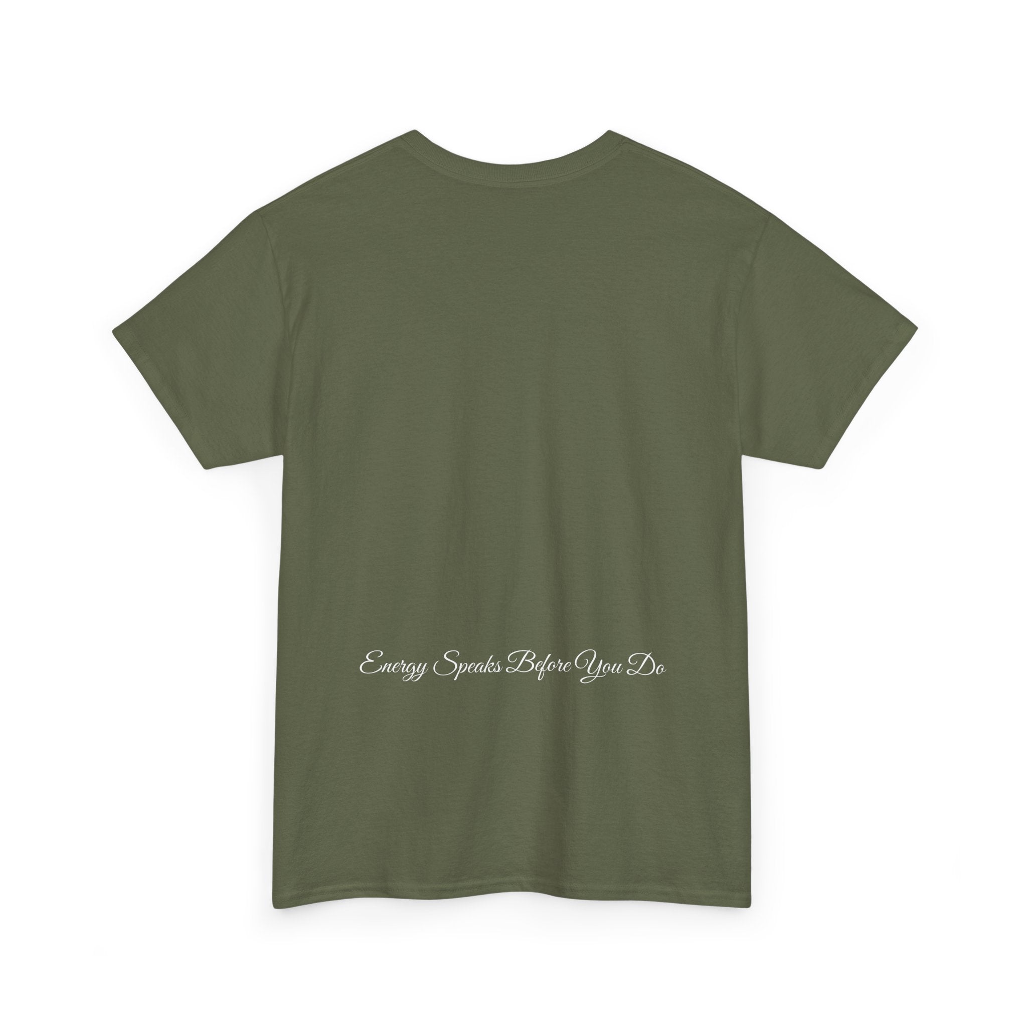 Bless Energy Signature Tee – Energy Speaks Before You Do Edition